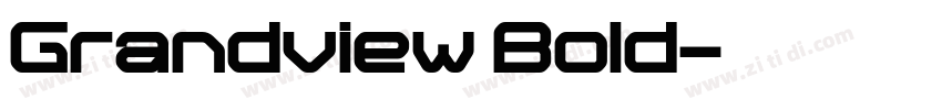 Grandview Bold字体转换